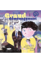 Grand déménagement