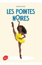 Les pointes noires - tome 1