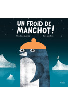 Un froid de manchot !