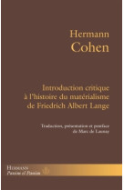 Introduction critique à l'histoire du matérialisme de friedrich albert lange