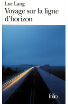 Voyage sur la ligne d'horizon