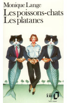 Les poissons-chats - les platanes