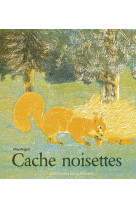 Cache noisettes