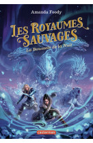 Les royaumes sauvages