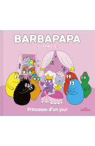 Barpapapa - barbapapa en famille ! - princesse d'un jour