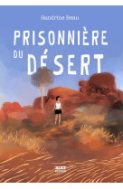 Prisonnière du désert