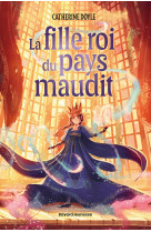 La fille roi du pays maudit