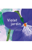 Violet jardin