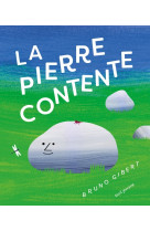 La pierre contente