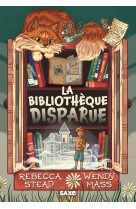 La bibliothèque disparue (broché)