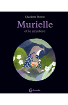 Murielle et le mystère