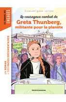 La véritable histoire de greta thunberg, militante pour la planète