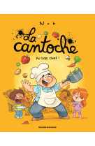 La cantoche, tome 10