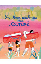Un long week-end en canoë