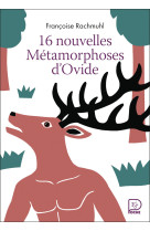 16 nouvelles métamorphoses d'ovide