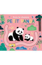 Suis le chemin petit panda