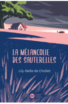 La mélancolie des sauterelles