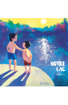 Notre lac