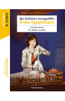 Carnet de science mes histoires incroyables sur l'égyptologie