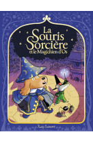 La souris sorcière et le magichien d'os