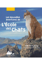 Les nouvelles aventures de l-ecole des chats - integral : 3