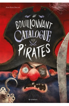 Le bouillonnant catalogue des pirates