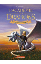 L-academie des dragons - vol02 - cara et voleuse d-argent