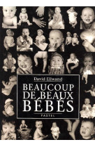 Beaucoup de beaux bébés (tout carton)