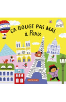 Mes 1ers livres pop-up - ça bouge pas mal à paris