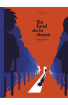 Du fond de la classe