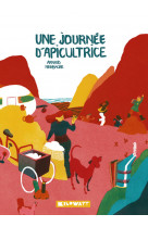 Une journee d-apicultrice