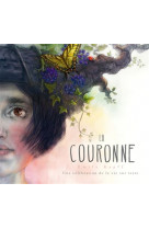 La couronne - une celebration de la vie sur terre