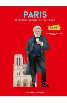 Paris - 40 personnages qui ont fait paris