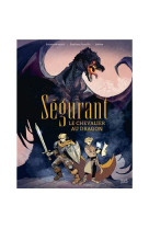 Segurant, le chevalier au dragon