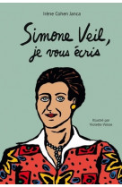 Simone veil, je vous ecris