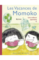 Les vacances de momoko - une enfance japonaise 2