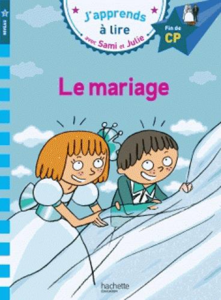 SAMI ET JULIE CP NIVEAU 3 LE MARIAGE - MASSONAUD/BONTE - HACHETTE