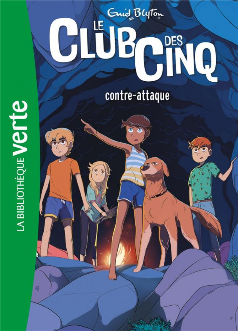 LE CLUB DES CINQ - T03 - LE CLUB DES CINQ 03 NED - LE CLUB DES CINQ CONTRE-ATTAQUE - BLYTON ENID - HACHETTE