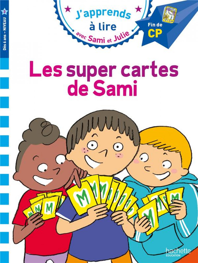 SAMI ET JULIE CP NIVEAU 3 - LES SUPER CARTES DE SAMI - MASSONAUD EMMANUELLE - HACHETTE