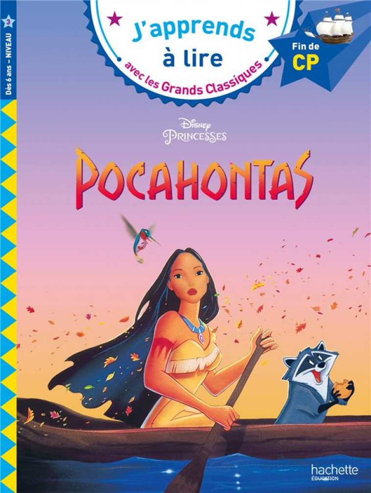 DISNEY - POCAHONTAS, CP NIVEAU 3 - ALBERTIN/GEFFROY - HACHETTE