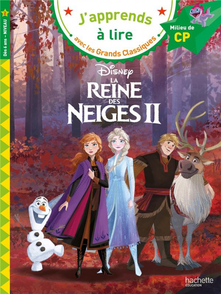 DISNEY - LA REINE DES NEIGES 2 - CP NIVEAU 2 - ALBERTIN ISABELLE - HACHETTE