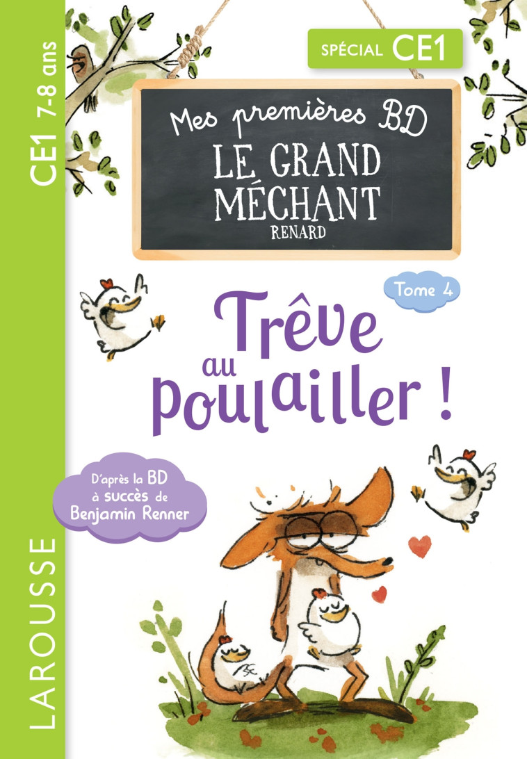 MES PREMIERES BD LE GRAND MECHANT RENARD - TREVE AU POULAILLER ! -  Collectif - LAROUSSE