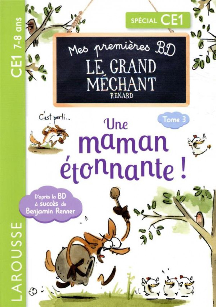 MES PREMIERES BD LE GRAND MECHANT RENARD - UNE MAMAN ETONNANTE ! - COLLECTIF - LAROUSSE