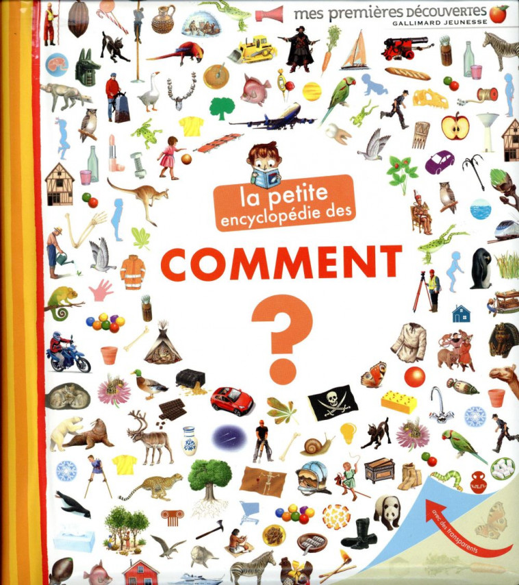 LA PETITE ENCYCLOPEDIE DES COMMENT ? - LAMOUREUX - Gallimard-Jeunesse