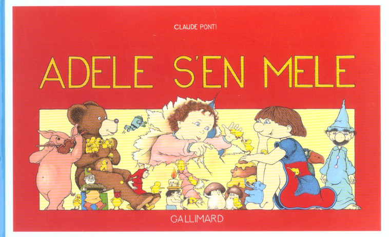 ADELE S-EN MELE - PONTI CLAUDE - GALLIMARD