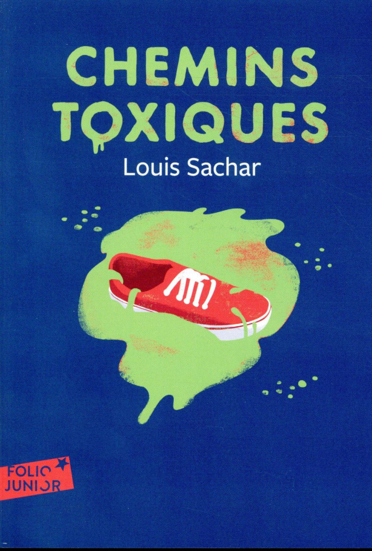 CHEMINS TOXIQUES - SACHAR LOUIS - GALLIMARD