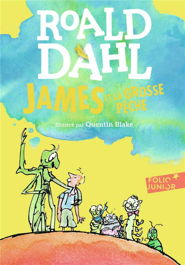 JAMES ET LA GROSSE PECHE - DAHL/BLAKE - Gallimard-Jeunesse