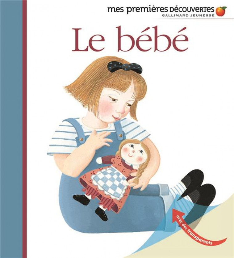 LE BEBE - COLLECTIF/BOUR - GALLIMARD