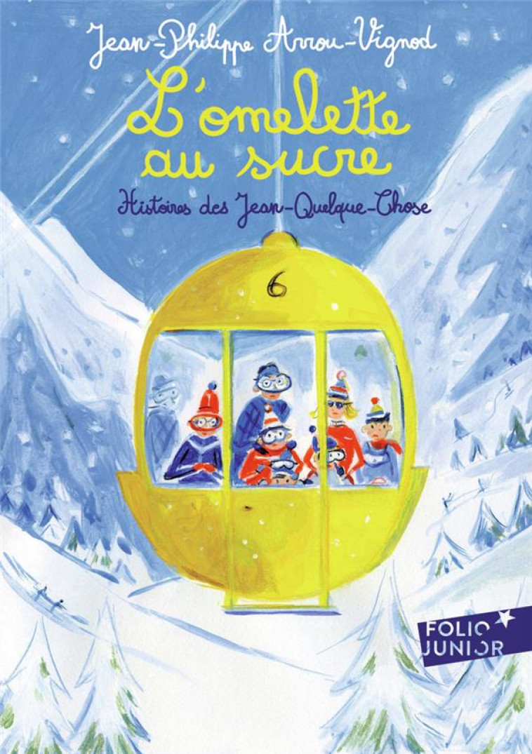 L-OMELETTE AU SUCRE - ARROU-VIGNOD - GALLIMARD