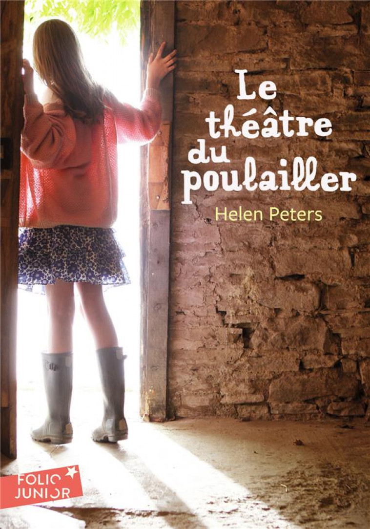 LE THEATRE DU POULAILLER - PETERS HELEN - GALLIMARD